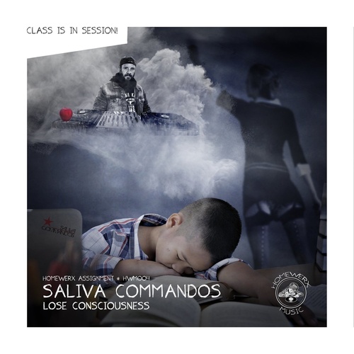 Saliva Commandos - Lose Consciousness [HWM004]